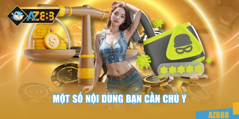 Một số nội dung bạn cần chú ý